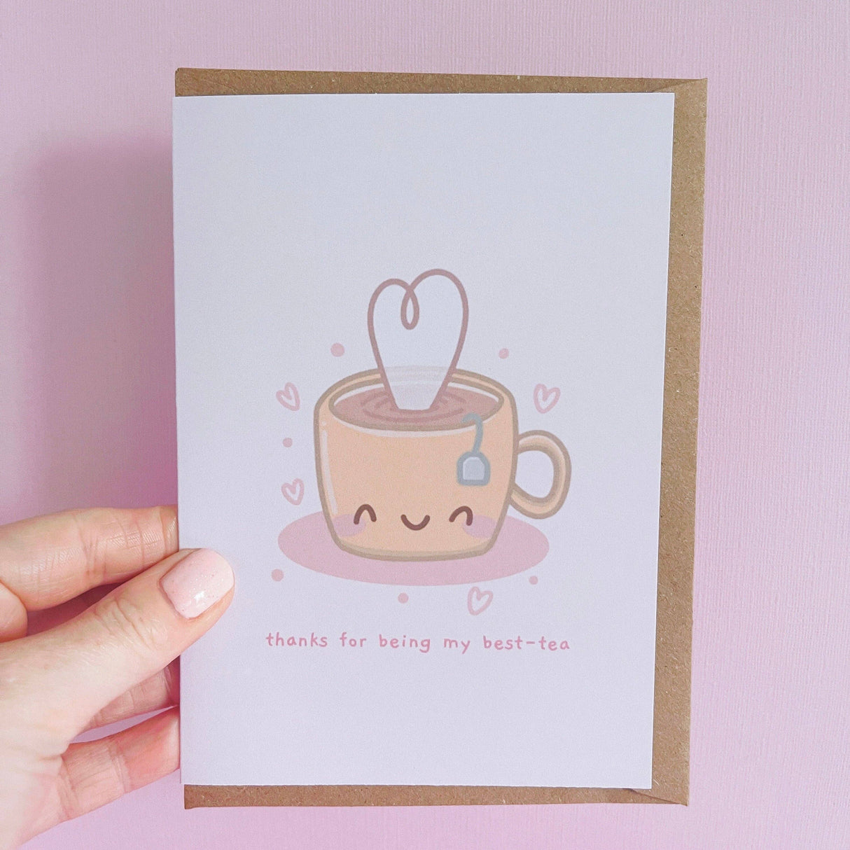 Thanks For Being My Best-Tea Greetings Card With Envelope