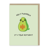 Holy Pugamole Mini Birthday Card